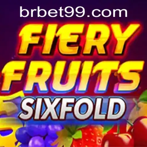 Descubra o Fascinante Jogo FieryFruitsSixFold com BRBET